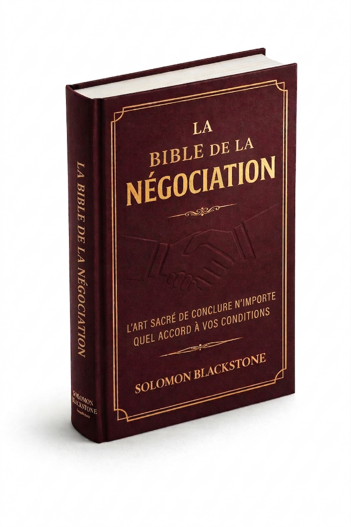 La Bible de la Négociation